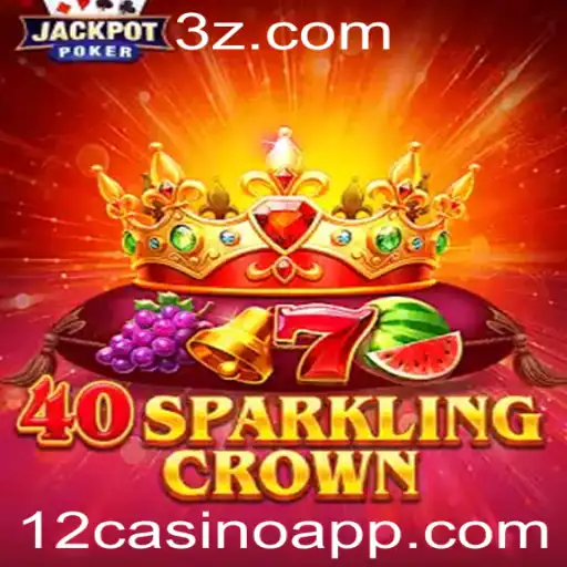 Explorando a Emoção de 40SparklingCrown: Regras e Inovações em Casino Virtuais